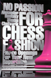 Raetsky/Chestverik: No Passion for Chess Fashion
