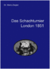 Ziegler: Das Schachturnier London 1851