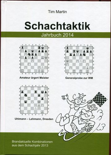 Tim Martin : Schachtaktik - Jahrbuch 2014