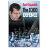 Alexey Dreev  : Anti-Spanish. The Cozio Defence