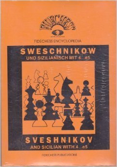 Fidechess Encyclopedia :Sweschnikow und Sizilianisch mit 4...e5