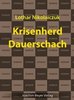 Lothar Nikolaiczuk: Krisenherd Dauerschach
