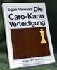 Varnusz, Egon: Die Caro-Kann-Verteidigung.