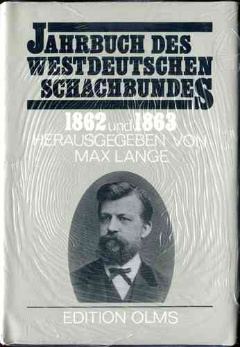 Max Lange Jahrbuch des Westdeutschen Schachbundes 1862 und1863