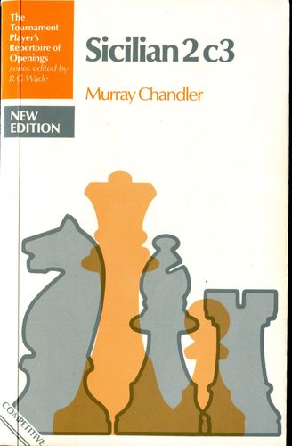 Murray Chandler Sicilian 2c3