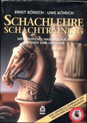 Bönsch : Schachlehre Schachtraining