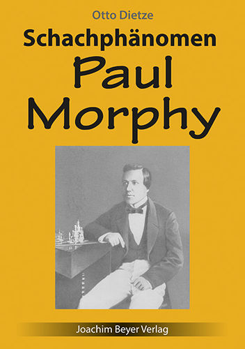Dietze: Schachphänomen Paul Murphy