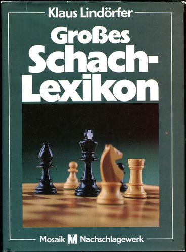 Lindörfer Großes Schachlexikon