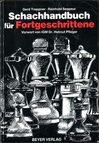 Treppner Seppeur Schachhandbuch für Fortgeschrittene