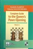 Anatoli Karpov, Nikolai Kalinitschenko: Complete Guide to the Queen´s Pawn Opening 1