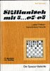 -Rolf Schwarz Sizilianisch mit 5. e7-e5