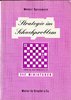 Werner Speckmann : Strategie im Schachproblem
