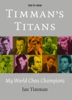 Timman: Timman's Titans