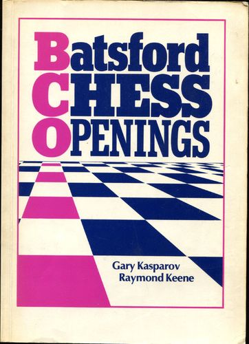 Kasparov/Keene Batsford chess Opening