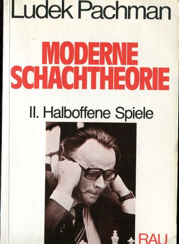 Pachmann Moderne Schachtheorie Band 2