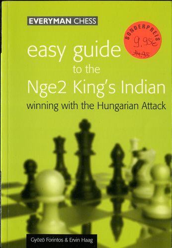 Gyözö Forintos, Ervin Haag : Easy Guide to the 5Nge2 King’s Indian