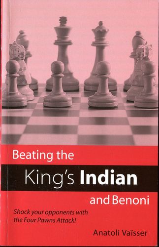 Vaisse Baeting the Kings Indian and Benoni