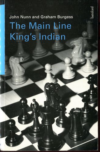 Nunn/Burgess : The Main Line Kings Indian