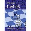John Emms: First Steps: 1 e4 e5