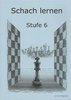 van Wijgerden, Schach lernen - Stufe 6 Schülerheft