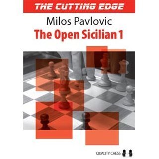 Milos Pavlovic: The Open Sicilian 1  Milos Pavlovic: The Open Sicilian 1
