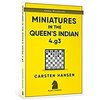Carsten Hansen Miniatures in the Queen’s Indian