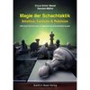 Claus Dieter Meyer, Karsten Müller: Magie der Schachtaktik