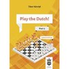 Tibor Karolyi: Play the Dutch - Part 2