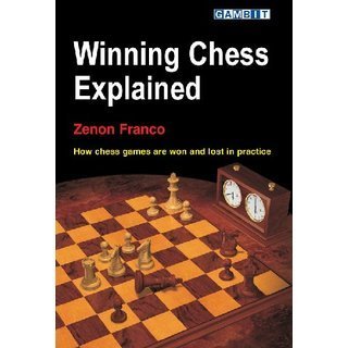 Zenon Franco : Winning Chess Explained