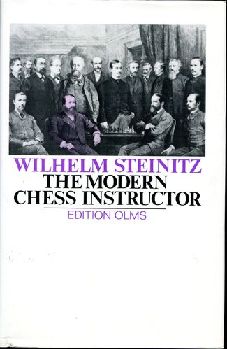 Wilhelm Steinitz The modern Chess Instructor