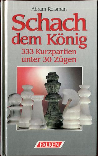 Roisman Schach dem König