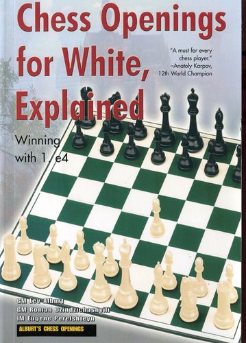 Alburt u.a. Chess Openings for White Explained