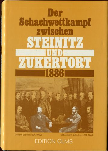 Minckwitz / Schallopp Der Schachwettkampf zwischen Steinitz und Zuckertort
