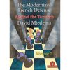 David Miedema : The Modernized French Defense - Vol. 2