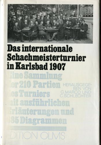 Das Internationale Schachmeisterturnier in Karlsbad 1907