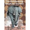 Jakob Aabling-Thomsen, Michael Jensen: The Exhilarating Elephant Gambit, kartoniert