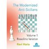 Ravi Haria: The Modernized Anti-Sicilians - Vol. 1