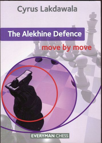 Lakdawala The Aljechin Defence