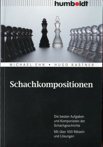 Ehn / Kastner : Schachkompositionen