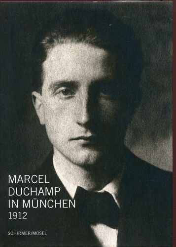 Friedel u.a Marcel Duchamp in München 1912