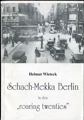 Wieteck Schach Mekka Berlin