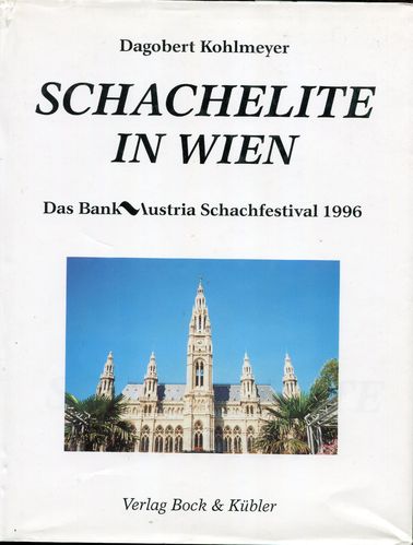 Kohlmeyer : Schachelite in Wien