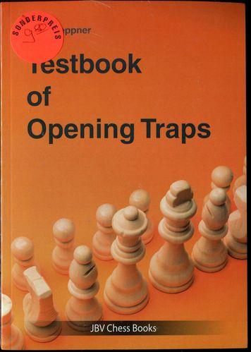 Treppner Testbook of Opening Traps