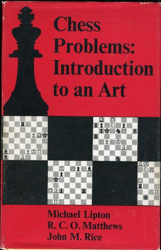 Lipton u.a. Chess Problems Instruction to an Art