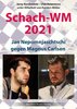 Jerzy Konikowski ,Uwe Bekemann, Karsten Müller: Schach-WM 2021