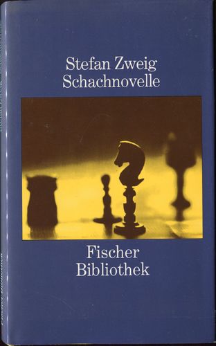 Zweig Schachnovelle