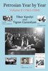 Tibor Károlyi Tigran Gyozalyan Petrosian : Year by Year - Volume 2 , gebunden