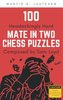Martin B. Justesen: 100 Mate in Two Chess Puzzles