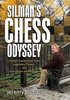 Jeremy Silman: Silmans's Chess Odyssey