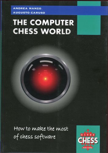 Manzo / Caruso The Computer Chess World